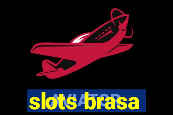 slots brasa